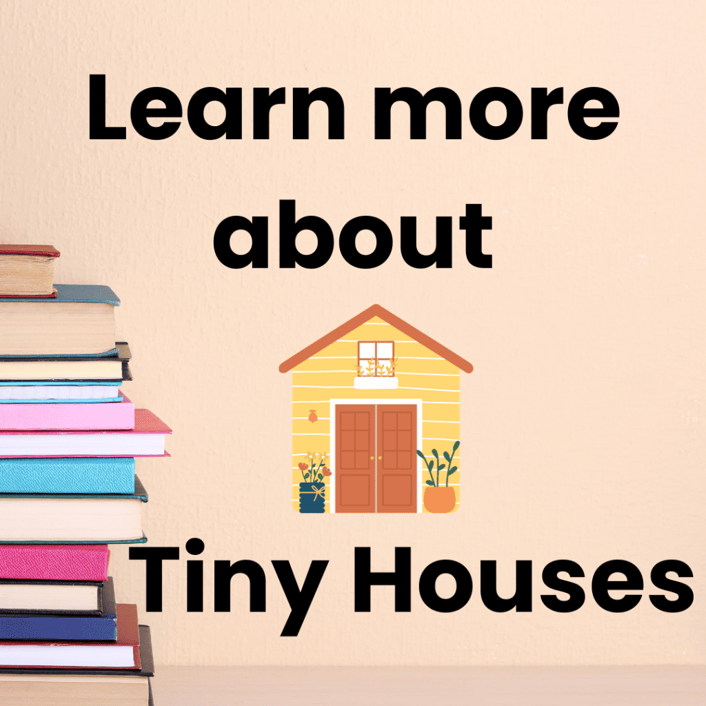 WHAT IS A TINY HOUSE? THE AFFORDABLE HOUSING OPTION EXPLAINED IN 2024 7 Check out Tiny House Books (1)