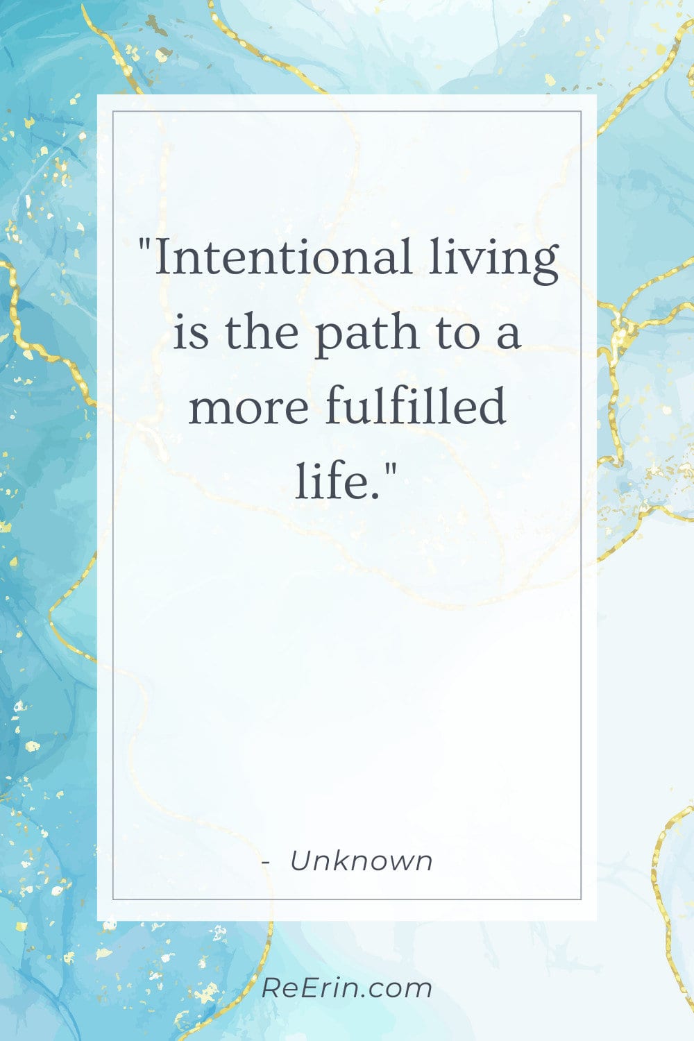 99 INTENTIONAL LIVING QUOTES: CRAFTING A LIFE OF PURPOSE & PRESENCE 4 intentional quotes 2
