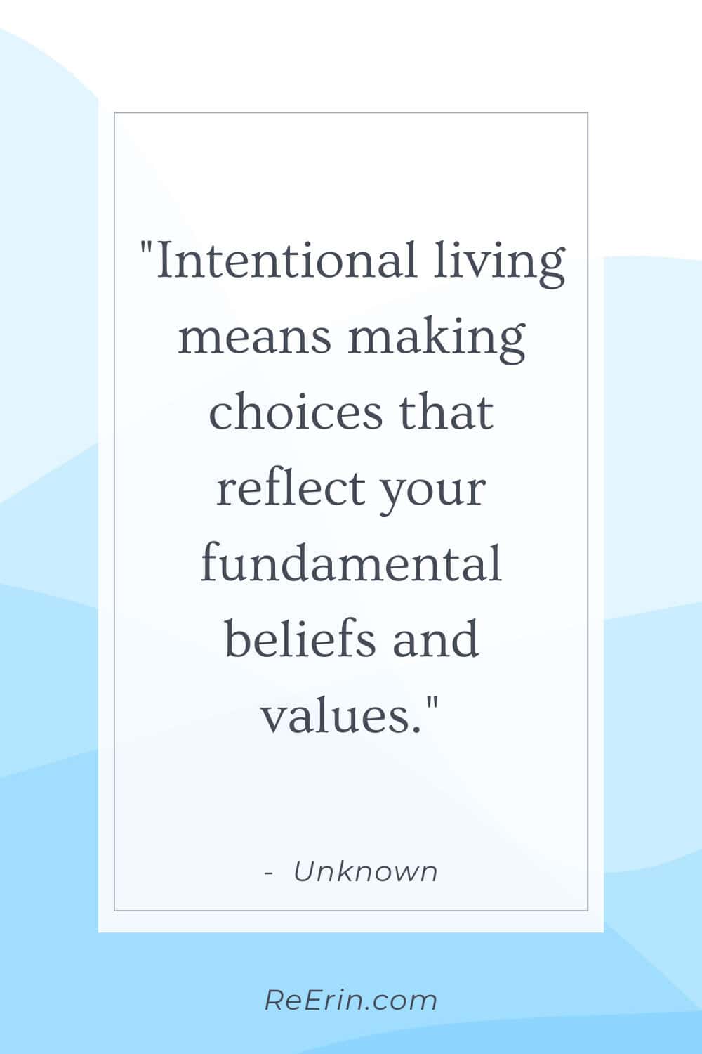 99 INTENTIONAL LIVING QUOTES: CRAFTING A LIFE OF PURPOSE & PRESENCE 8 intentional living quotes 6