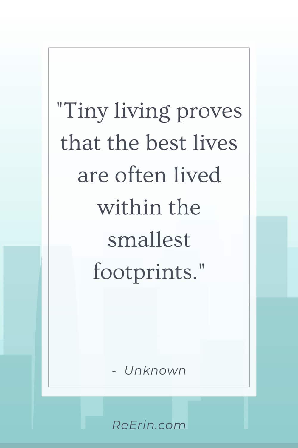 69 TINY HOUSE QUOTES: LIVING LARGE IN SMALL SPACES 10 tiny house quote 9